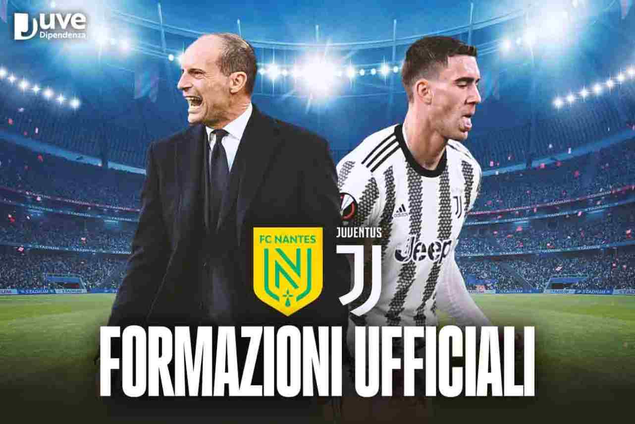 Nantes Juventus Formazioni ufficiali